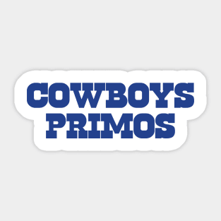 Cowboys Primos Sticker